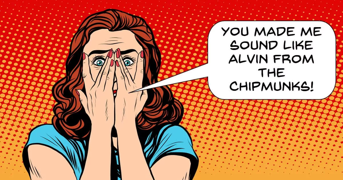 Humorous cartoon image of woman complaining her voice sounds strange.