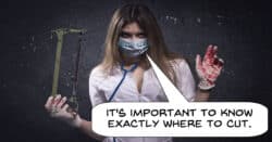 Humorous image relating surgical cuts to video editing cuts.