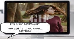 Funny image of user creating a GIF but it doesn't work.