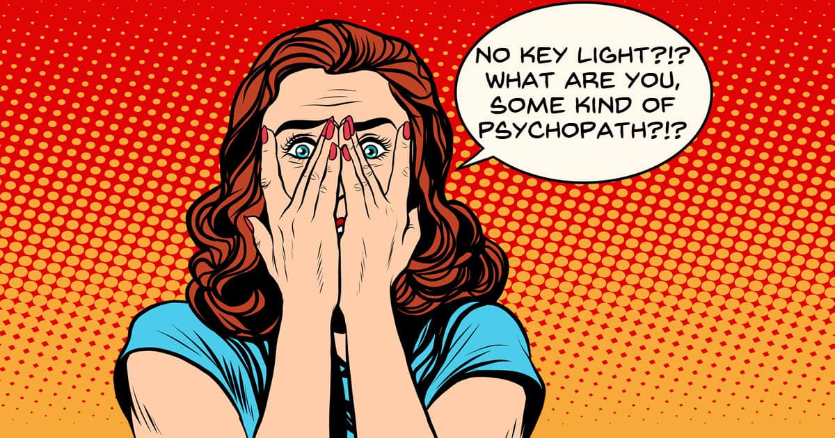 Cartoon image of woman shocked at no key light being used.